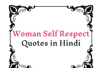 Woman Self Respect Quotes in Hindi